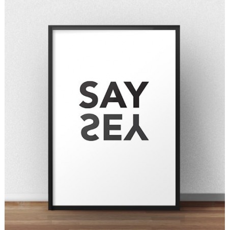 Scandinavian typography poster with the words "Say Yes"