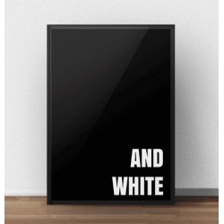 Czarny plakat w stylu modernistycznym "(Black) and white"