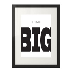 Plakat z napisem "Think BIG"