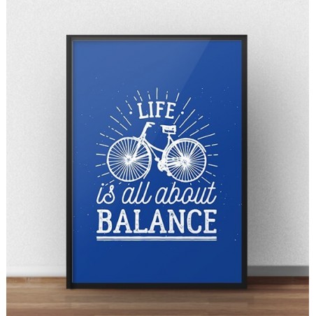 Navy blue motivational poster with a bicycle "Life is all about balance"