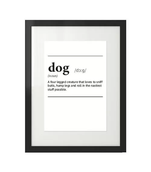 Plakat z napisem definicji słowa "Dog"