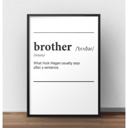 Plakat z napisem definicji słowa "Brother", czyli brat w języku angielskim