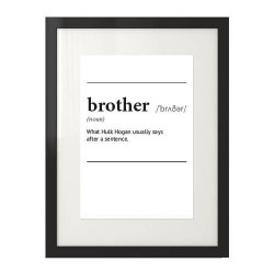 Plakat z napisem definicji słowa "Brother"