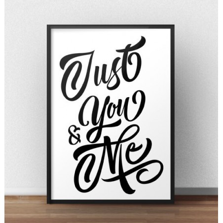 Typographic poster "Just you and me"