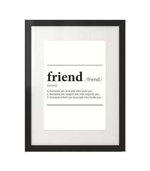 Plakat z napisem definicji słowa "Friend"