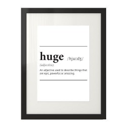 Plakat z napisem definicji słowa "Huge"
