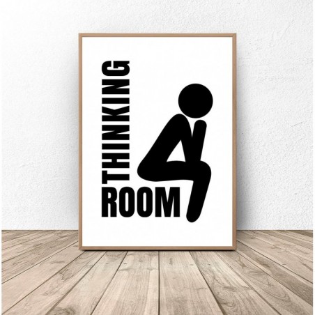 "Thinking room" bathroom poster
