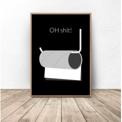 Czarny plakat do wc "Oh shit"