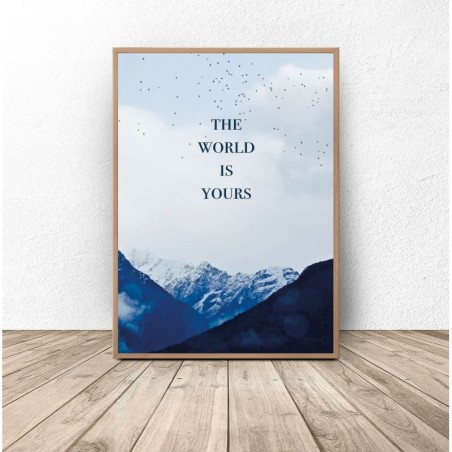 Motivational poster "The world is yours"
