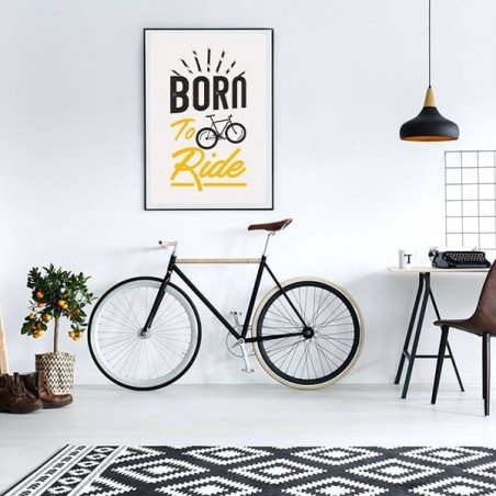 Plakat z napisem "Born to ride"
