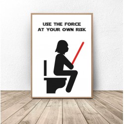 Plakat do łazienki "Use the force"