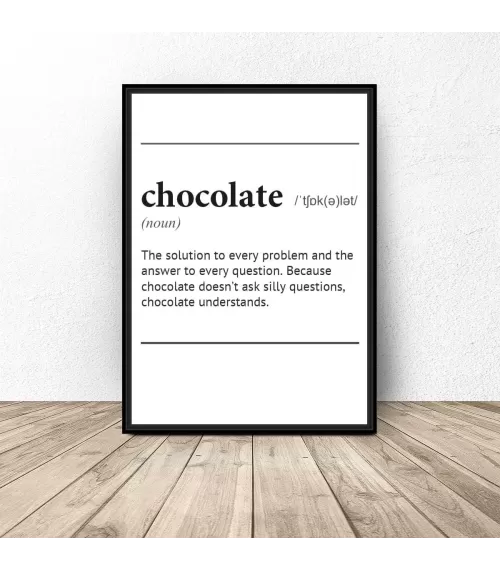 Plakat z napisem definicji słowa "Chocolate"