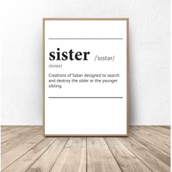Plakat z napisem definicji słowa "Sister"