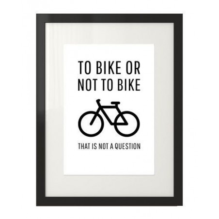 "To bike or not to bike" poster