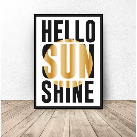Typographic poster "Hello Sunshine" 50x70