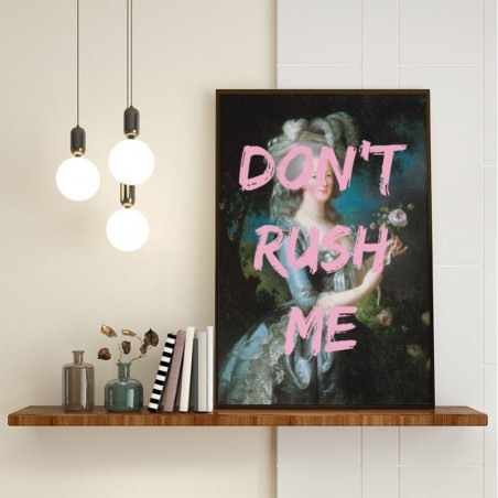 Plakat malarstwo graffiti "Don't rush me"