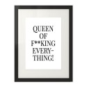 Plakat z napisem Queen of everything! 2