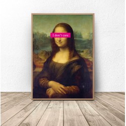 Plakat Mona Lisa "I don't...