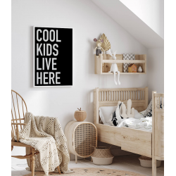 Czarny plakat z napisem "Cool kids live here"