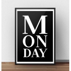 Czarny plakat z napisem "Monday"